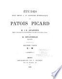 Études pour sevir à un glossaire étymologique du patois Picard