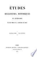 Études religieuses, historiques et littéraires