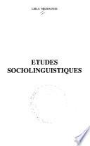 Etudes sociolinguistiques