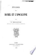 Etudes sur Daniel et l'Apocalypse