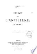 Études sur l'artillerie moderne