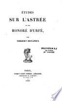 Etudes sur L'astree et sur Honoré d'Urfé