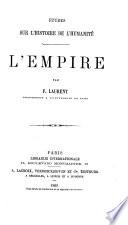 Études sur l'histoire de l'humanité: L'empire