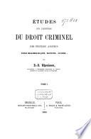 Études sur l'histoire du droit criminel des peuples anciens (Inde brahmanique, Égypte, Judée)