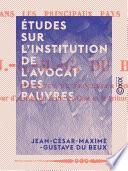 Études sur l'institution de l'avocat des pauvres