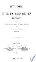 Études sur l'origine des noms patronymiques flamands et sur quelques questions qui se rattachent aux noms