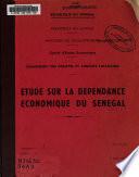 Études sur la dépendance économique de Sénégal
