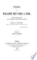 Etudes sur la maladie des vers à soie