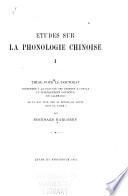 Études sur la phonologie chinoise, I ...