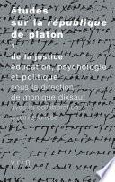 Études sur la République de Platon, vol. 1