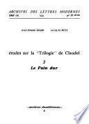 Études sur la Trilogie de Claudel