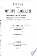 Études sur le droit romain, etc
