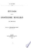 Études sur le gnosticisme musulman