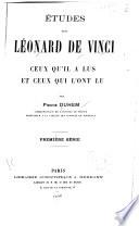 Études sur Léonard de Vinci ...: sér. I. Albert de Saxe et Léonard de Vinci. II. Léonard de Vinci et Villalpand. III. Léonard de Vinci et Bernardino Baldi. IV. Bernardino Baldi, Roberval et Descartes. V. Thémon le fils du juif et Léonard de Vinci. VI. Léonard de Vinci, Cardan et Bernard Palissy. VII. La Scientia de ponderibus et Léonard de Vinci. VIII. Albert de Saxe