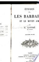 Etudes sur les barbares et le moyen âge