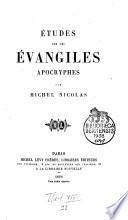 Études sur les évangiles apocryphes