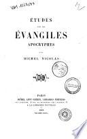 Études sur les évangiles apocryphes