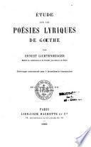 Etudes sur les poèmes lyriques de Goethe