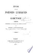 Etudes sur les poésies lyriques de Goethe