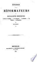 Études sur les réformateurs ou socialistes modernes Saint-Simon, Charles Fourier, Robert Owen par Louis Reybaud