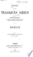 Etudes sur les tragiques grecs