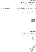 Études sur quelques ouvrages rares et peu connus--XVIIe siècle--écrits par des Bretons ou imprimés en Bretagne