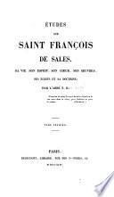 Etudes sur Saint François de Sales