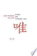 Etudes sur Tchouang-tseu