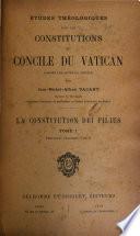 Études théologiques sur les constitutions du Concile du Vatican d'après les actes du Concile