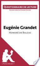 Eugénie Grandet d'Honoré de Balzac (Questionnaire de lecture)