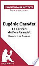 Eugénie Grandet de Balzac : Le portrait du Père Grandet