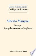 Europe : le mythe comme métaphore