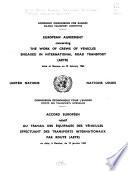 European Agreement Concerning the Work of Crews of Vehicles Engaged in International Road Transport (AETR) Done at Geneva on 19 January 1962