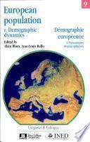European Population: Demographic dynamics