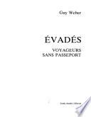 Évadés