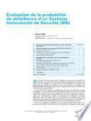 Evaluation de la Probabilite de Defaillance D'Un Systeme Instrumente de Securite (SIS)