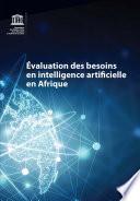 Évaluation des besoins en intelligence artificielle en Afrique