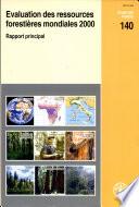 Evaluation des ressources forestières mondiales 2000
