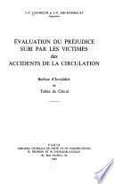 Évaluation du préjudice subi par les victimes des accidents de la circulation