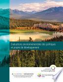 Évaluations environnementales des politiques et projets de développement