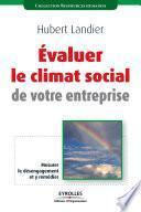 Evaluer le climat social de votre entreprise