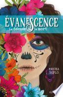 Evanescence - La déesse de la mort