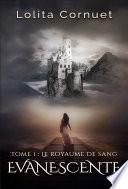 Evanescente - Tome 1