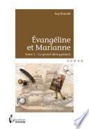 Evangéline et Marianne - Tome 1