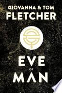 Eve of man - t. 1