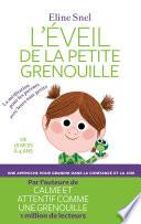 EVEIL DE LA PETITE GRENOUILLE