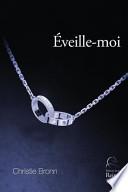 Eveille-Moi