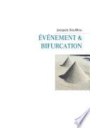 Evénement et bifurcation