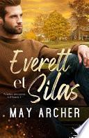 Everett et Silas