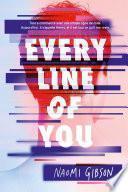 Every Line of You